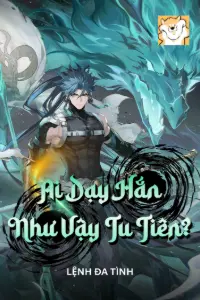 Ai Dạy Hắn Như Vậy Tu Tiên? book cover