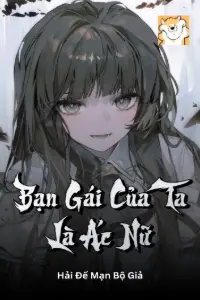Bạn Gái Của Ta Là Ác Nữ book cover