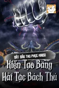 Bắt Đầu Thu Phục Kaido, Kiến Tạo Băng Hải Tặc Bách Thú book cover