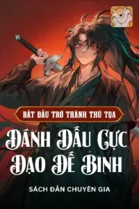 Bắt Đầu Trở Thành Thủ Tọa, Đánh Dấu Cực Đạo Đế Binh book cover