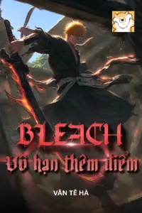 Bleach: Vô Hạn Thêm Điểm book cover