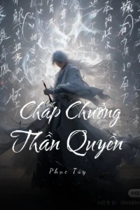 Chấp Chưởng Thần Quyền book cover