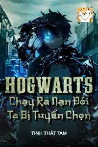 Chạy Ra Nạn Đói Ta Bị Hogwarts Tuyển Chọn book cover