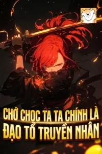 Chớ Chọc Ta, Ta Chính Là Đạo Tổ Truyền Nhân book cover