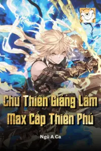Chư Thiên Giáng Lâm: Max Cấp Thiên Phú book cover