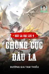 Đấu La Đại Lục 4: Chung Cực Đấu La book cover