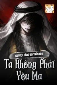 Có Được Đồng Giá Thiên Bình Ta Không Phải Yêu Ma book cover
