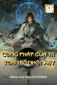 Công Pháp Của Ta Toàn Bộ Nhờ Nhặt book cover