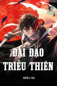 Đại Đạo Triều Thiên book cover