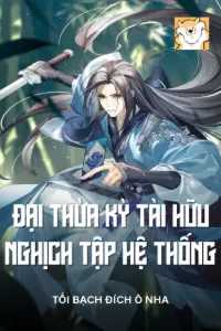 Đại Thừa Kỳ Tài Hữu Nghịch Tập Hệ Thống book cover