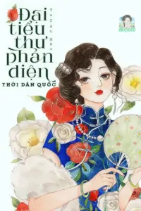 Đại Tiểu Thư Phản Diện Thời Dân Quốc book cover