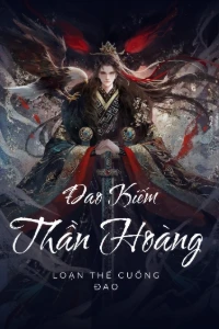 Đao Kiếm Thần Hoàng book cover