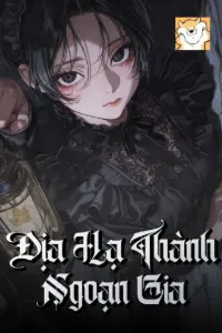 Địa Hạ Thành Ngoạn Gia book cover