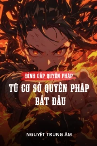 Đỉnh Cấp Ngộ Tính: Từ Cơ Sở Quyền Pháp Bắt Đầu book cover