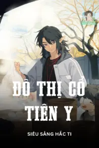 Đô Thị Cổ Tiên Y book cover
