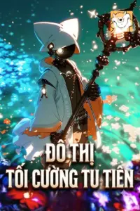Đô Thị Tối Cường Tu Tiên book cover
