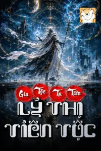 Gia Tộc Tu Tiên: Lý Thị Tiên Tộc book cover
