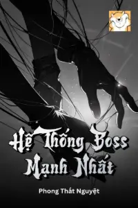 Hệ Thống Boss Mạnh Nhất book cover