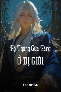 Hệ Thống Cửa Hàng Ở Dị Giới book cover