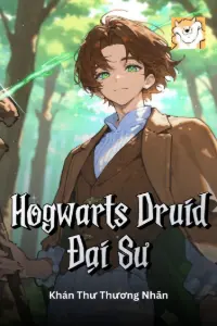 Hogwarts Druid Đại Sư book cover