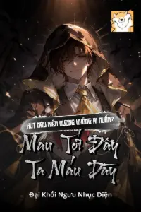 Hút Máu Kiếm Nương Không Ai Muốn? Mau Tới Đây Ta Máu Dày book cover