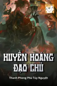 Huyền Hoàng Đạo Chủ book cover