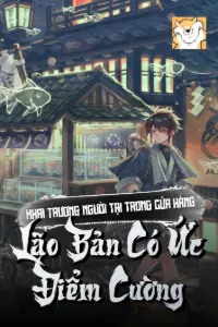 Khai Trương Người Tại Trong Cửa Hàng: Lão Bản Có Ức Điểm Cường book cover