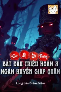 Khôi Lỗi Đế Vương? Bắt Đầu Triệu Hoán 3 Ngàn Huyền Giáp Quân book cover
