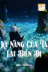 Kỹ Năng Của Ta Lại Biến Dị! book cover