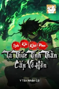 Linh Khí Khôi Phục: Ta Thức Tỉnh Thần Cấp Võ Hồn book cover