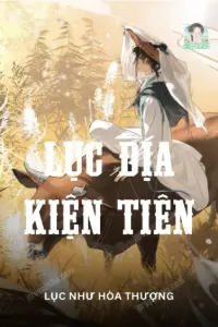 Lục Địa Kiện Tiên book cover