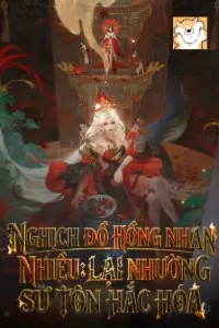 Nghịch Đồ Hồng Nhan Nhiều: Lại Nhường Cao Lãnh Sư Tôn Hắc Hóa book cover