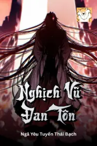 Nghịch Vũ Đan Tôn book cover