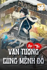 Ngự Thú: Vạn Tượng Cùng Mệnh Đồ book cover