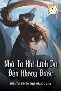 Nhà Ta Khí Linh Da Đến Không Được book cover