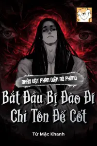 Nhân Vật Phản Diện Mô Phỏng: Bắt Đầu Bị Đào Đi Chí Tôn Đế Cốt book cover