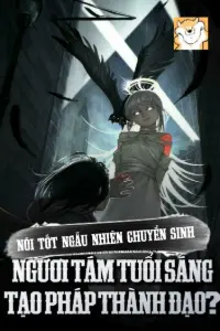Nói Tốt Ngẫu Nhiên Chuyển Sinh, Ngươi Tám Tuổi Sáng Tạo Pháp Thành Đạo? book cover