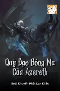 Quỹ Đạo Bóng Ma Của Azeroth book cover