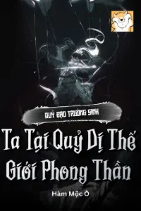 Quỷ Đạo Trường Sinh: Ta Tại Quỷ Dị Thế Giới Phong Thần book cover