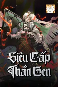 Siêu Cấp Thần Gen book cover