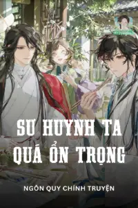 Sư Huynh Ta Thực Quá Ổn Trọng book cover
