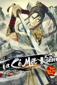 Ta Có Nhất Kiếm book cover
