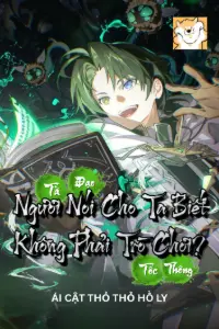 Tà Đạo Tốc Thông, Ngươi Nói Cho Ta Biết Không Phải Trò Chơi? book cover