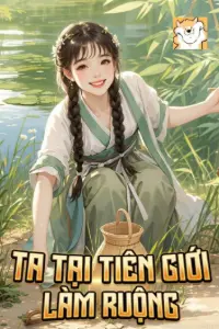Ta Tại Tiên Giới Làm Ruộng book cover