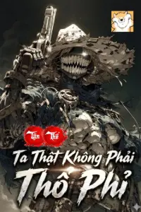 Tận Thế: Ta Thật Không Phải Thổ Phỉ book cover