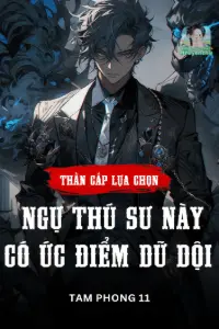 Thần Cấp Lựa Chọn: Ngự Thú Sư Này Có Ức Điểm Dữ Dội book cover