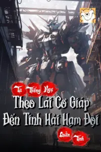Theo Lái Cơ Giáp Đến Tinh Hải Hạm Đội, Ta Thống Ngự Quần Tinh book cover