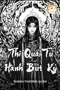 Thi Quái Tu Hành Bút Ký book cover