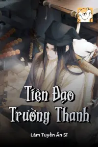 Tiên Đạo Trường Thanh book cover