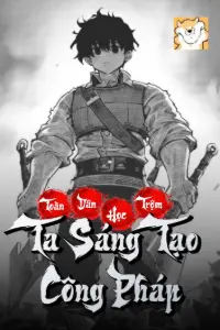 Toàn Dân Học Trộm Ta Sáng Tạo Công Pháp book cover